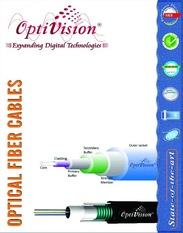 Optical Fiber Cable – Opti Vision Outdoor & Indoor Use